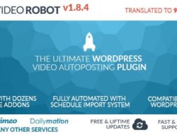 WP Video Robot v1.8.4