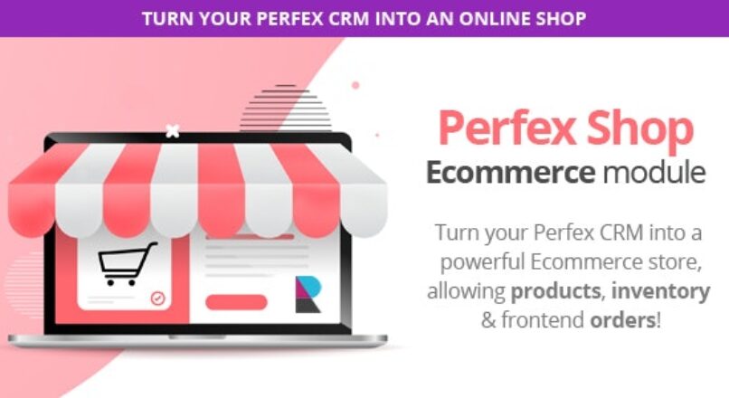 Perfex Shop – модуль электронной коммерции для продажи продуктов и услуг с поддержкой POS и управлением запасами